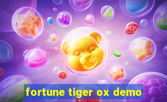 fortune tiger ox demo